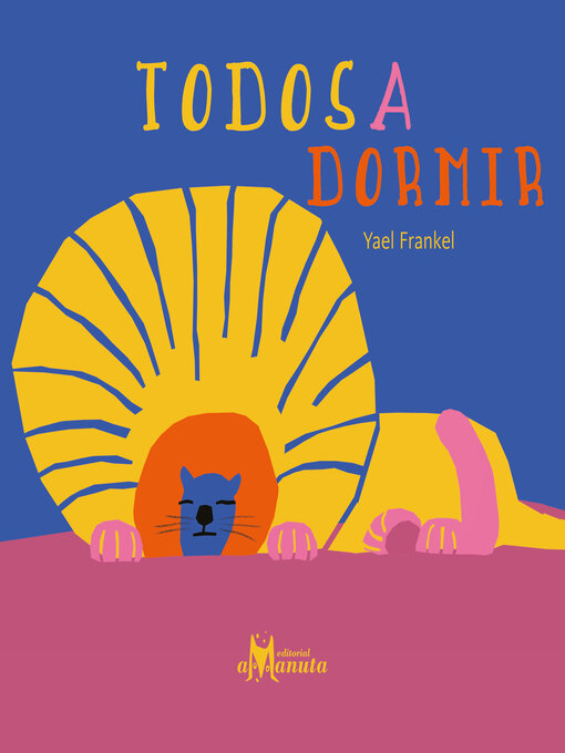 Title details for Todos a dormir by Yael Frankel - Available